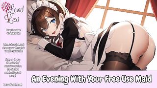An Evening With Your Free Use Maid [Erotic Audio For Men]
