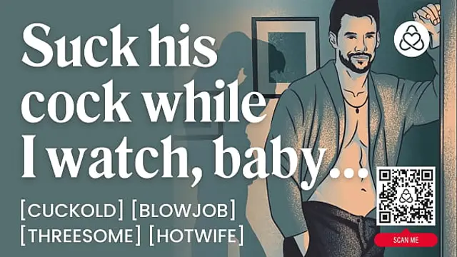 ASMR Audio Porn&colon; Cuckold Husband Watches His Wife Get Fucked &ndash; Hotwife &amp; Blowjob &ndash; Erotic Audio Roleplay for Women