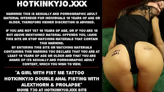A girl with Fist Me tattoo &ndash; Hotkinkyjo double anal fisting with AlexThorn &amp; prolapse
