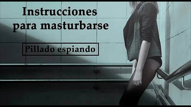 Instructions to masturbate in Spanish&period; They caught you spying&period; JOI