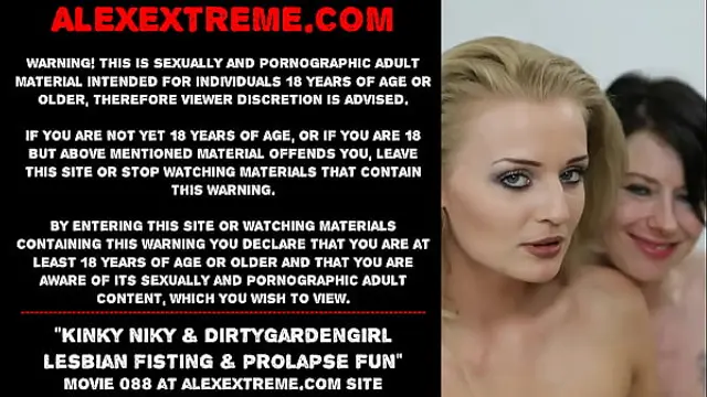 Kinky Niky &amp; Dirtygardengirl lesbian fisting &amp; prolapse fun