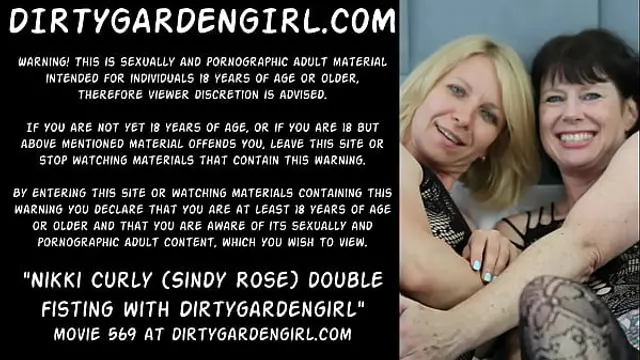Nikki Curly &lpar;aka Sindy Rose&rpar; double fisting with Dirtygardengirl - two big prolapse anus holes