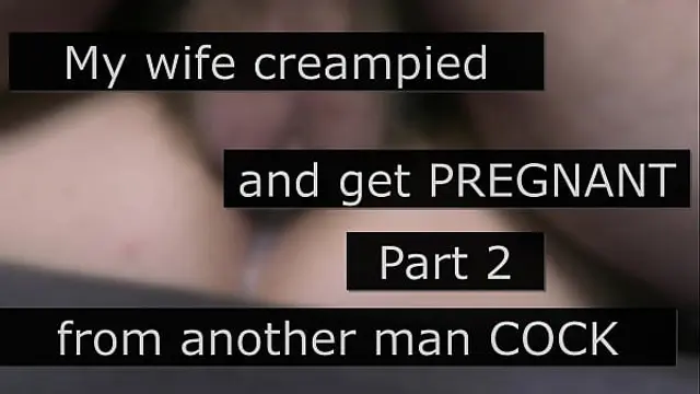 My big boobed cheating wife creampied and  get pregnant by another man&excl; - Cuckold roleplay story with cuckold captions - Part 2
